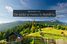 De astăzi și meteo în România